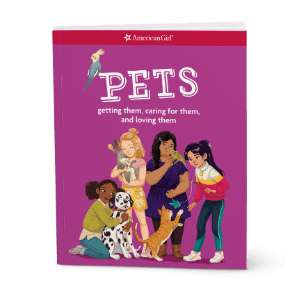 Pets: Getting Them, Caring for Them, and Loving Them